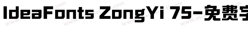 ldeaFonts ZongYi 75字体转换